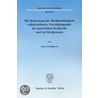 Die Bedeutung der Rechtswidrigkeit vollstreckbarer Verwaltungsakte im materiellen Strafrecht und im Strafprozess. door Lars Steinhorst