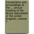 Transactions And Proceedings Of The ... Annual Meeting Of The Library Association Of The United Kingdom, Volume 1