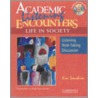 Academic Encounters Life In Society 2 Book Set (reading Student's Book And Listening Student's Book With Audio Cd) by Kristine Brown