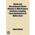 Novels And Miscellaneous Works (Volume 2); With Prefaces And Notes, Including Those Attributed To Sir Walter Scott