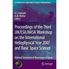 Proceedings Of The Third Un/esa/nasa Workshop On The International Heliophysical Year 2007 And Basic Space Science door Onbekend