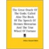 The Great Oracle Of The Gods: Called Also The Book Of The Speech Of Hermes Mercurius And The True Wheel Of Fortune