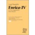 Enrico Iv / Luigi Pirandello ; In A New Adaptation By Robert Brustein ; Based On A Translation By Gloria Pastorino.