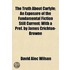 The Truth About Carlyle; An Exposure Of The Fundamental Fiction Still Current; With A Pref. By James Crichton-Browne