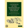 Catalogue Of The Osteological Portions Of Specimens Contained In The Anatomical Museum Of The University Of Cambridge door William Clarke