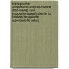 Biologische Arbeitsstoff-Toleranz-Werte (Bat-Werte) Und Expositionsaquivalente Fur Krebserzeugende Arbeitsstoffe (Eka) door Hans Drexler