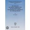 Die Reichweite der Business Judgment Rule bei unternehmerischen Entscheidungen des Aufsichtsrats der Aktiengesellschaft door Jan Göppert