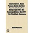 Journal Of Gen. Rufus Putnam Kept In Northern New York During Four Campaigns Of The Old French And Indian War 1757-1760