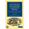 The Voyage Of Francois Leguat Of Bresse To Rodriguez, Mauritius, Java, And The Cape Of Good Hope 2 Volume Paperback Set by Leguat Francois