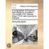 A Compendium Of A Journey From Aleppo To Jerusalem, ... The Travels Of Dr. Thomas Shaw, F.R.S. And A Journey To Palmyra.