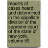 Reports Of Cases Heard And Determined In The Appellate Division Of The Supreme Court Of The State Of New York, Volume 59 door Marcus Tullius Hun