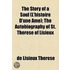 The Story Of A Soul (L'Histoire D'Une Ã¯Â¿Â½Me); The Autobiography Of St. Thã¯Â¿Â½Rã¯Â¿Â½Se Of Lisieux