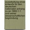 Ausarbeitung Eines Entwurfs Für Den Deutschen Nationalen Anhang Zu En 1993-1-1 Und Seiner Wissenschaftlichen Begründung door Gerhard Sedlacek
