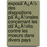 Exposã¯Â¿Â½ Des Dispositions Pã¯Â¿Â½Nales Concernant Les Dã¯Â¿Â½Lits Contre Les Moeurs Dans Divers Pays by Anders F]rden