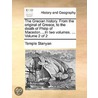 The Grecian History. From The Original Of Greece, To The Death Of Philip Of Macedon....In Two Volumes. ...  Volume 2 Of 2 door Onbekend