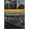 Kinderarbeid by K. Korevaart
