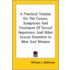 A Practical Treatise On The Causes, Symptoms And Treatment Of Sexual Impotence And Other Sexual Disorders In Men And Women