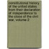 Constitutional History Of The United States From Their Declaration Of Independence To The Close Of The Civil War, Volume 2