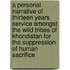 A Personal Narrative Of Thirteen Years Service Amongst The Wild Tribes Of Khondistan For The Suppression Of Human Sacrifice