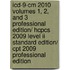 Icd-9-cm 2010 Volumes 1, 2, And 3 Professional Edition/ Hcpcs 2009 Level Ii Standard Edition/ Cpt 2009 Professional Edition