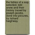 The Fables Of A Sop, Selected, Told Anew And Their History Traced By Joseph Jacobs. Done Into Pictures, By Richard Heighway
