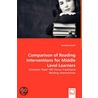 Comparison Of Reading Interventions For Middle Level Learners - Scholastic Read 180 Versus Traditional Reading Interventions door Michelle Kratofil