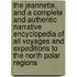 The Jeannette, And A Complete And Authentic Narrative Encyclopedia Of All Voyages And Expeditions To The North Polar Regions