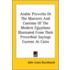 Arabic Proverbs Or The Manners And Customs Of The Modern Egyptians Illustrated From Their Proverbial Sayings Current At Cairo
