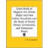 Great Book of Magical Art, Hindu Magic and East Indian Occultism and the Book of Secret Hindu, Ceremonial, and Talismanic Magic