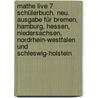 Mathe live 7 Schülerbuch. Neu. Ausgabe für Bremen, Hamburg, Hessen, Niedersachsen, Nordrhein-Westfalen und Schleswig-Holstein door Onbekend