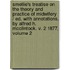 Smellie's Treatise On The Theory And Practice Of Midwifery / Ed. With Annotations, By Alfred H. Mcclintock. V. 2 1877, Volume 2