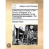 A Letter From A Minister Of The Church Of England To A Dissenting Parishioner Of The Presbyterian Perswasion. The Third Edition.