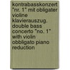 Kontrabasskonzert "Nr. 1" mit obligater Violine Klavierauszug. Double Bass Concerto "no. 1" with Violin obbligato Piano Reduction door Franz Anton Hoffmeister