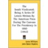 The South Vindicated; Being a Series of Letters Written by the American Press During the Canvass for the Presidency in 1860 (1862)