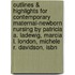 Outlines & Highlights For Contemporary Maternal-Newborn Nursing By Patricia A. Ladewig, Marcia L. London, Michele R. Davidson, Isbn