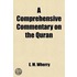 Comprehensive Commentary On The Quran (Volume 2); Comprising Sale's Translation And Preliminary Discourse, With Additional Notes And
