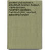 Denken und Rechnen 4. Arbeitsheft. Bremen, Hessen, Niedersachsen, Nordrhein-Westfalen, Rheinland-Pfalz, Saarland, Schleswig-Holstein door Onbekend