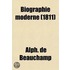 Biographie Moderne (Volume 3); Lives Of Remarkable Characters, Who Have Distinguisehed Themselves From The Commencement Of The French