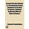 Arcana Cã by Emanuel Swedenborg