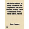 British Moralist, Or, Young Gentleman And Lady's Polite Preceptor (Volume 1); Being A New Collection Of Novels, Tales, Fables, Visions by Henry Brooke