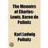 Memoirs Of Charles-Lewis, Baron De Pollnitz (Volume 3); Being The Observations He Made In His Late Travels From Prussia Thro' Germany