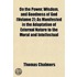 On The Power, Wisdom, And Goodness Of God (Volume 2); As Manifested In The Adaptation Of External Nature To The Moral And Intellectual