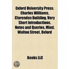 Oxford University Press: Charles Williams, Clarendon Building, Very Short Introductions, Walton Street, Oxford, Notes And Queries, Mind door Source Wikipedia