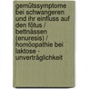 Gemütssymptome bei Schwangeren und ihr Einfluss auf den Fötus / Bettnässen (Enuresis) / Homöopathie bei Laktose - Unverträglichkeit by Farokh J. Master