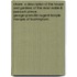 Stowe. A Description Of The House And Gardens Of The Most Noble & Puissant Prince, George-Grenville-Nugent-Temple Marquis Of Buckingham.