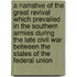 A Narrative Of The Great Revival Which Prevailed In The Southern Armies During The Late Civil War Between The States Of The Federal Union