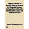 Word (Volume 15); Monthly Magazine Devoted To Philosophy, Science, Religion; Eastern Thought, Occultism, Theosophy And The Brotherhood Of door Harold Waldwin Percival