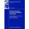 Kausale Modellierung und Simulation von Ursache-Wirkungsbeziehungen in Balanced Scorecards mithilfe von Methoden des Qualitative Reasoning door Torben Hügens