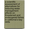 A Scientific Assessment Of Alternatives For Reducing Water Management Effects On Threatened And Endangered Fishes In California's Bay Delta door Subcommittee National Research Council