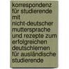 Korrespondenz für Studierende mit nicht-deutscher Muttersprache und Rezepte zum erfolgreichen Deutschlernen für ausländische Studierende door Marie Aimé Joel Harison